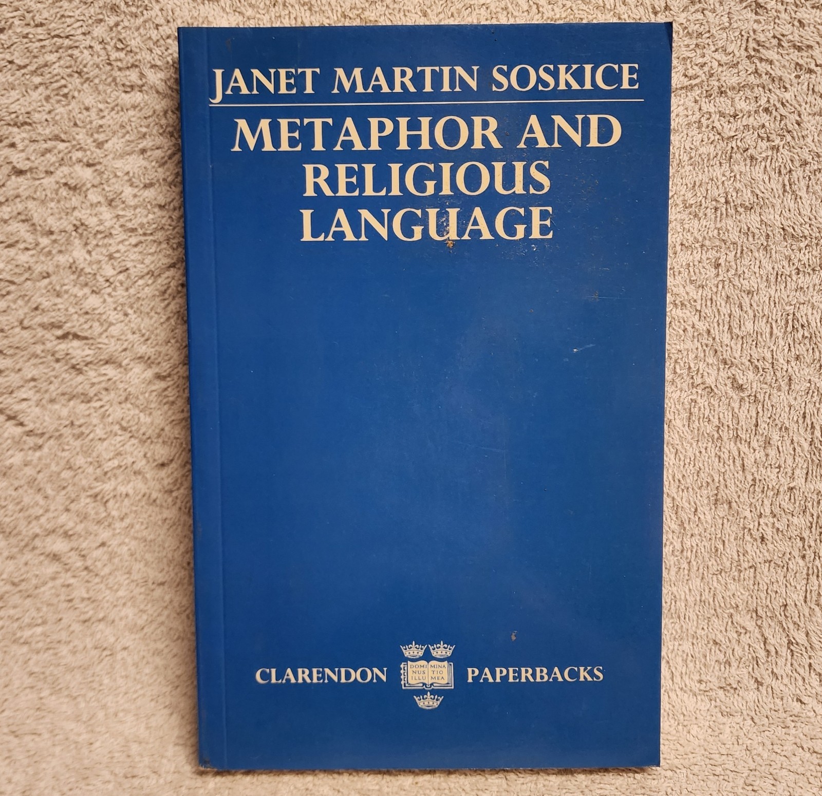 Metaphor and Religious Language by Janet Martin Soskice 1988 Paperback Clarendon