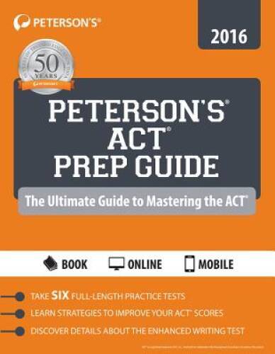Petersons ACT Prep Guide 2016 – Paperback By Petersons – GOOD