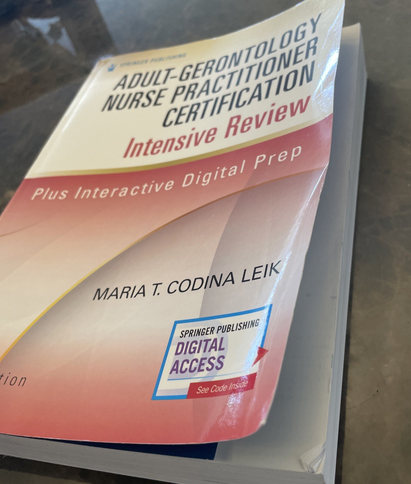Adult-GERONTOLOGY Nurse Practitioner Certification Intensive Review, Fourth ED