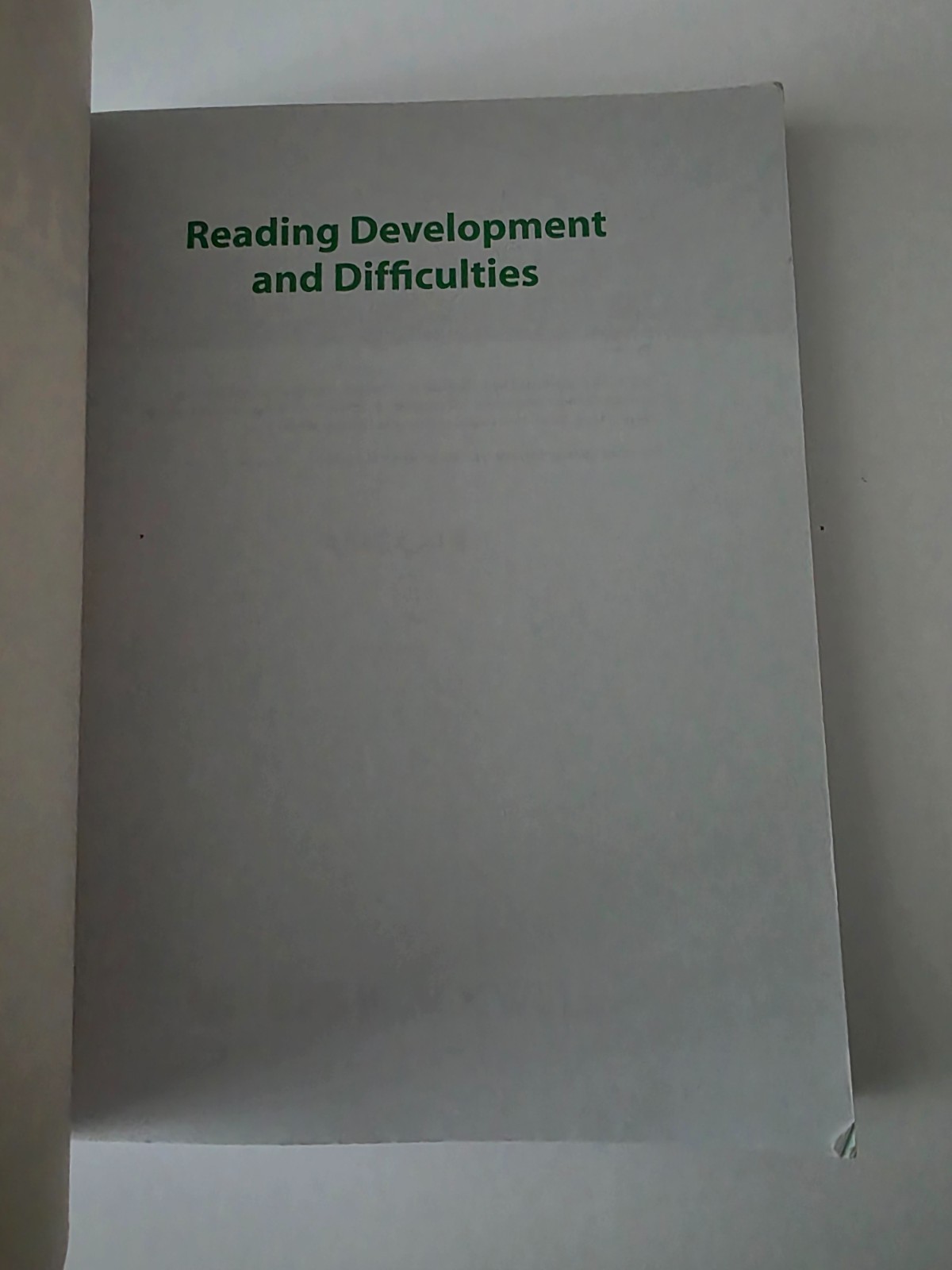 Bps Textbooks in Psychology Ser.: Reading Development and Difficulties by…