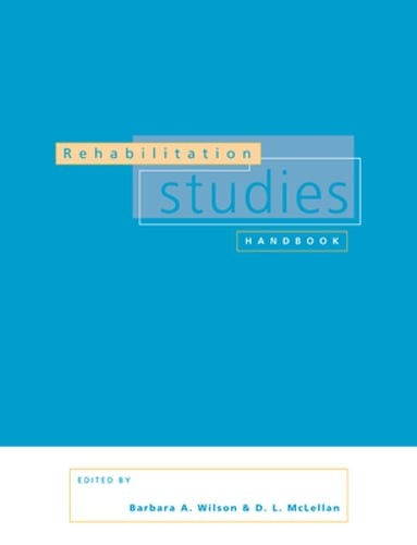 Rehabilitation Studies Handbook by OBE Wilson, Barbara A: New