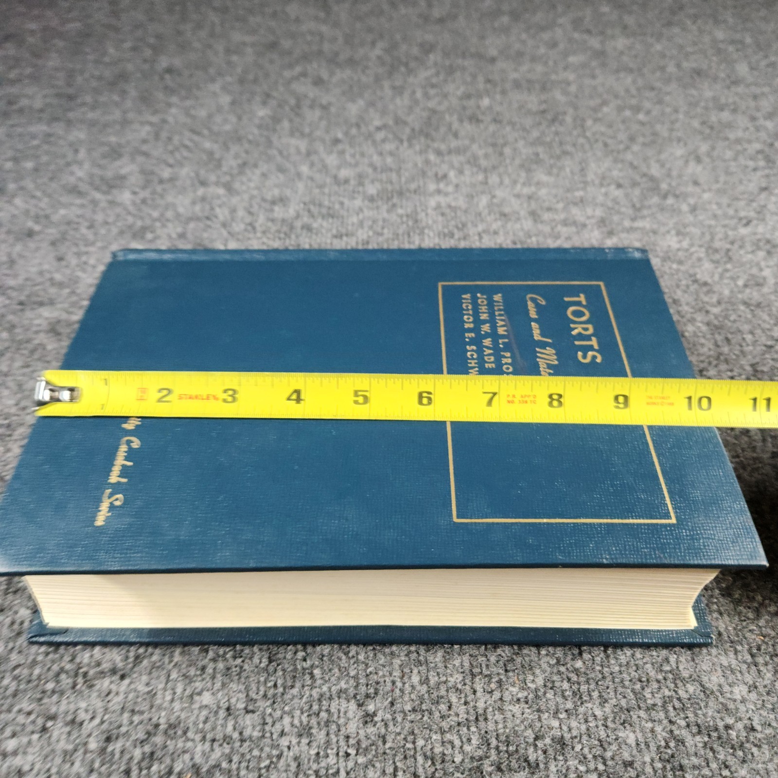 Torts Cases and Materials Prosser Smith Schwartz University Casebook Series 1976
