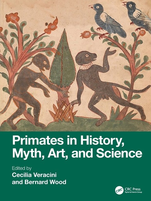 Primates In History, Myth, Art, And Science