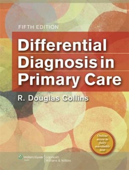 Differential Diagnosis in Primary Care Paperback R. Douglas Colli