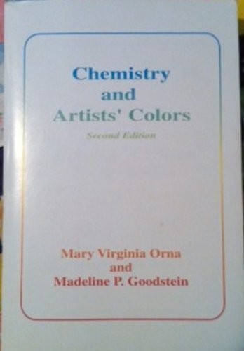 CHEMISTRY AND ARTISTS’ COLORS By Mary Virginia Orna