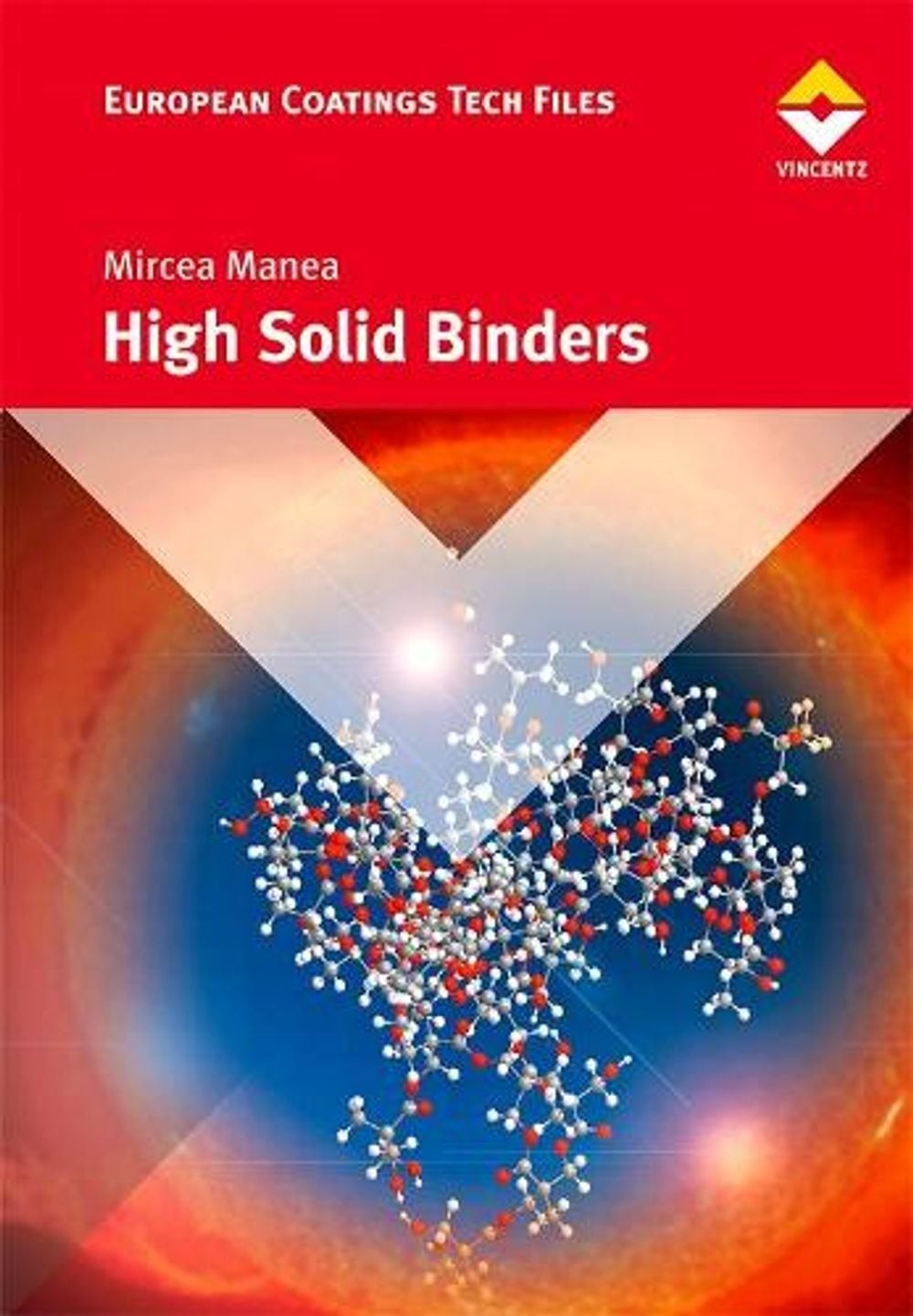 High Solid Binders by Mircea Manea (English) Hardcover Book
