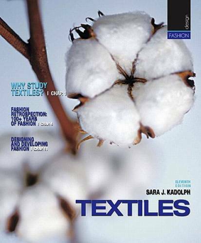 Textiles (11th Edition) – Hardcover By Kadolph, Sara J. – GOOD