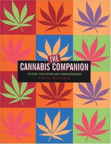 Cannabis Companion by Steven Wishnia Paperback Running Press