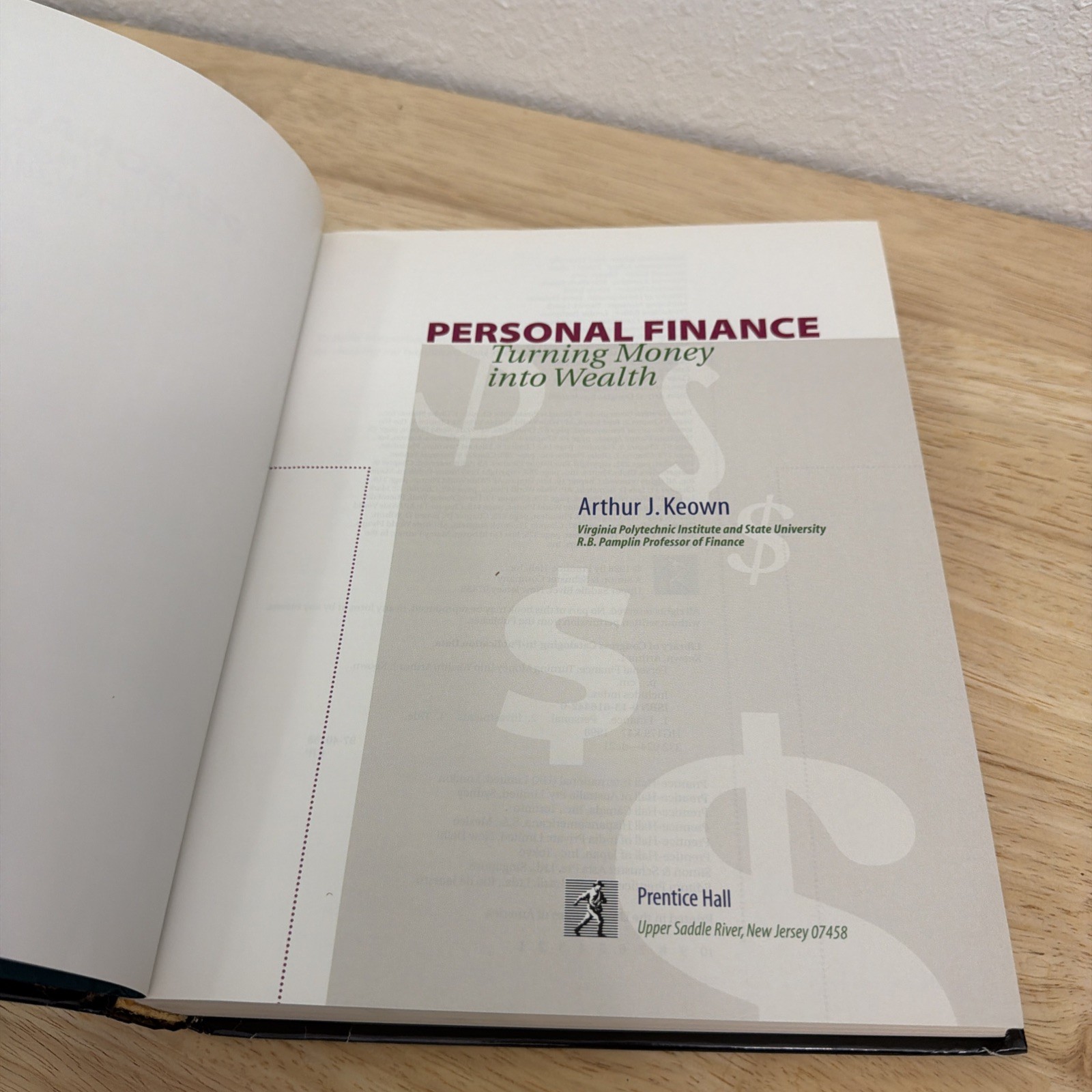 Personal Finance – Turning Money Into Wealth By Arthur J. Keown Book Used