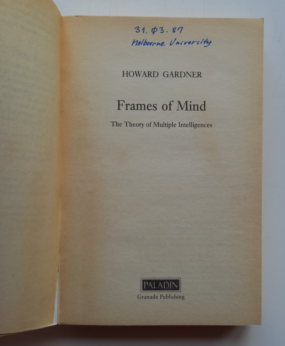 Frames Of Mind Howard Gardner Multiple Intelligences Psychology PB Paladin