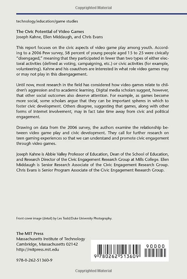 The Civic Potential of Video Games (John D. and Catherine T. MacArthur Foundatio