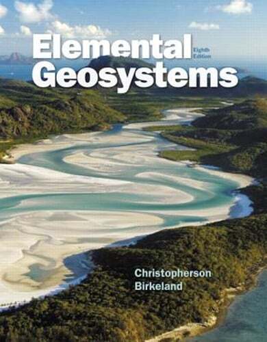 Elemental Geosystems by Robert W. Christopherson: Used