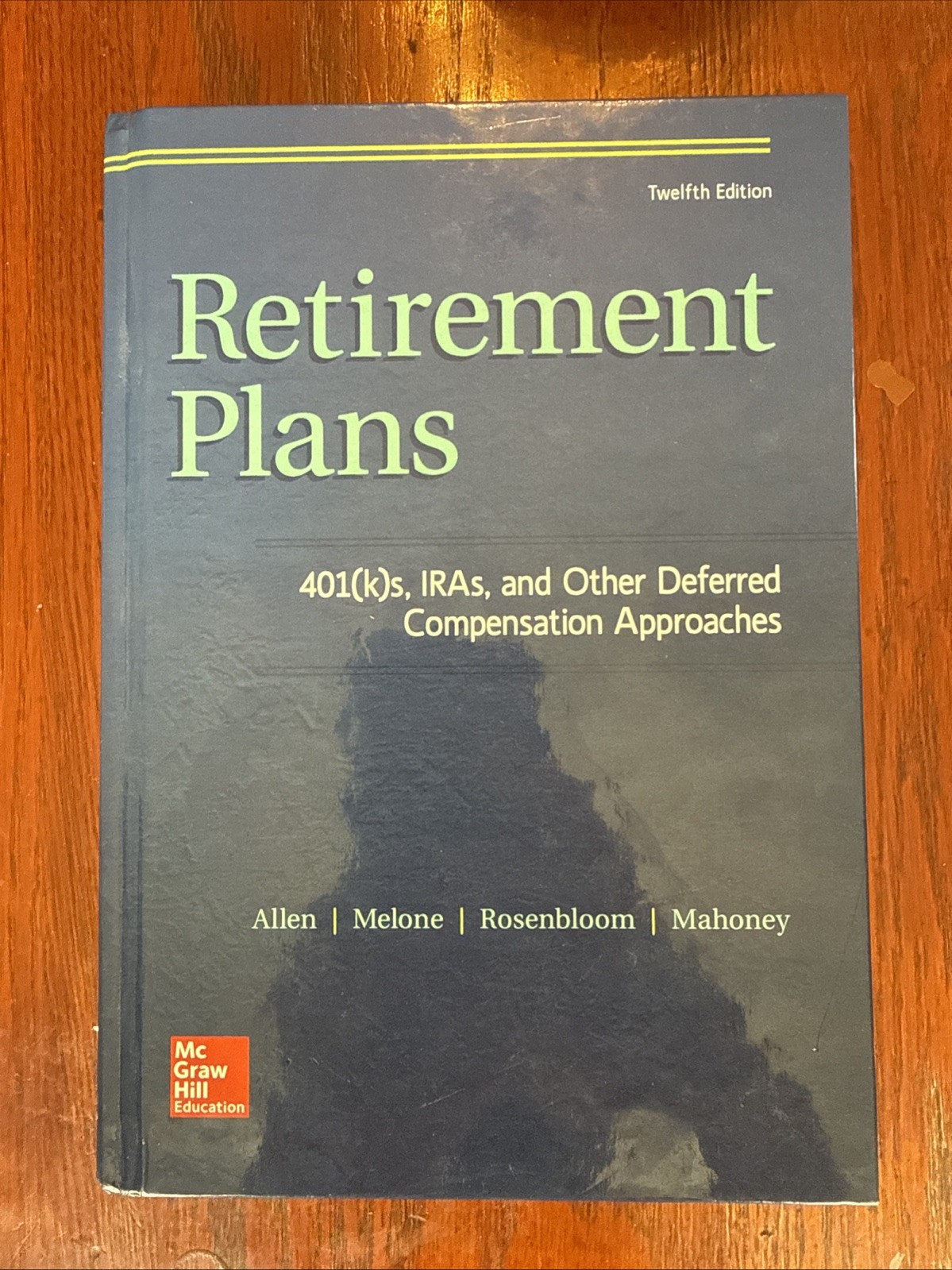 Retirement Plans: 401(k)s, IRAs, and Other Deferred Compensation Approaches…