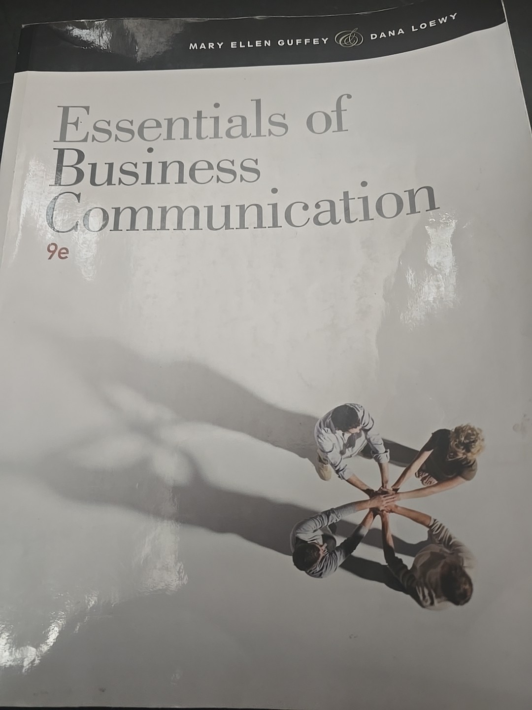 Essentials of Business Communication by Guffey, Mary Ellen; Loewy, Dana