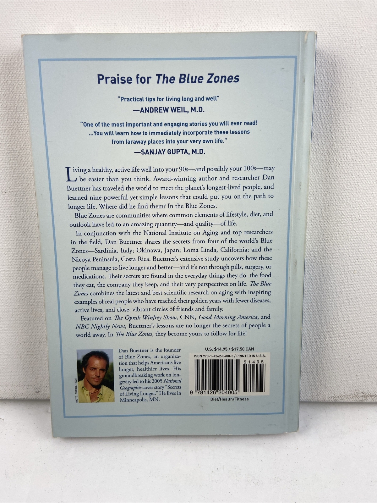 The Blue Zones Ser.: The Blue Zones : Lessons for Living Longer from the People