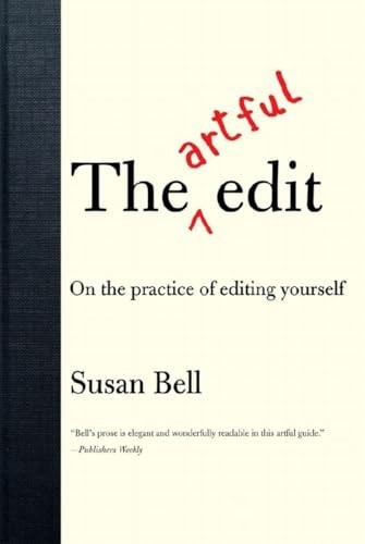 The Artful Edit – On the Practice of Ed…, Bell, Susan