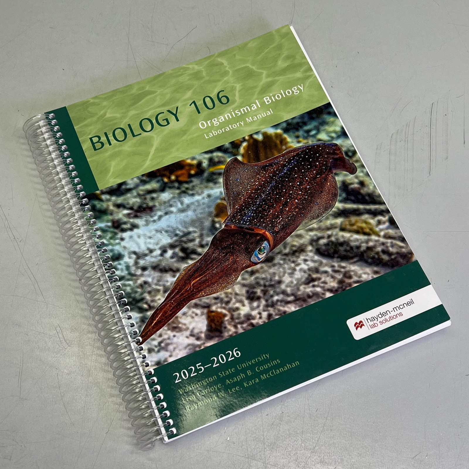 BIOLOGY 106 Organism Biology Spiral Laboratory Manual By Hayden Mcneil 7412-9
