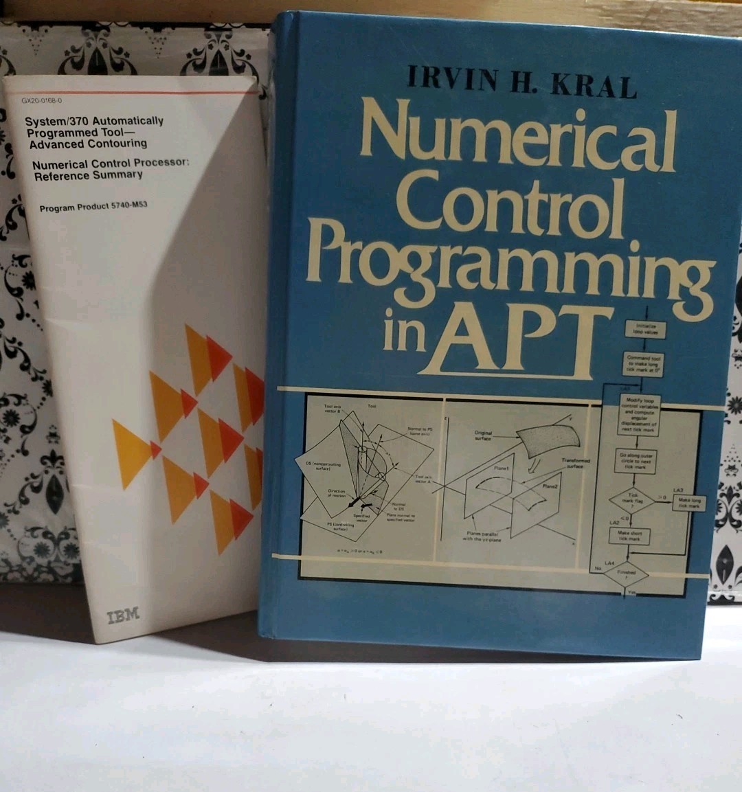 Numerical Control Programming in APT Irvin H Kral HC 1986 Prentice Hall