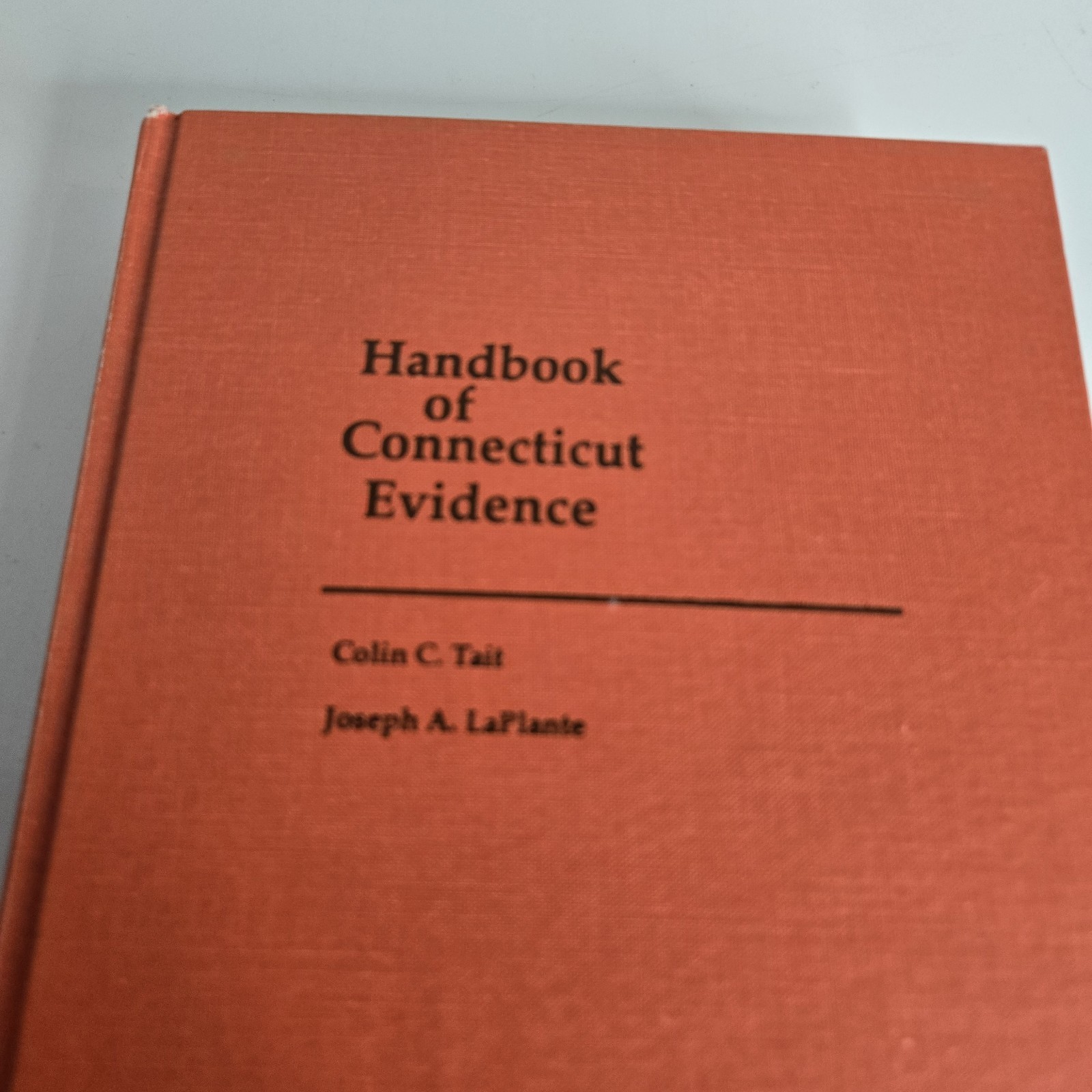 Handbook Of Connecticut Evidence Colin Tait 1976 With 1982 Supplement Red Cover