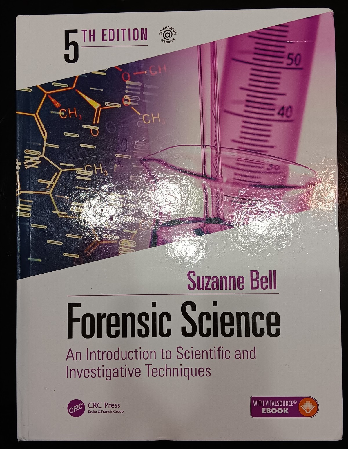 Forensic Science 5th Ed Suzanne Bell Hardcover CRC Press VitalSource Ebook