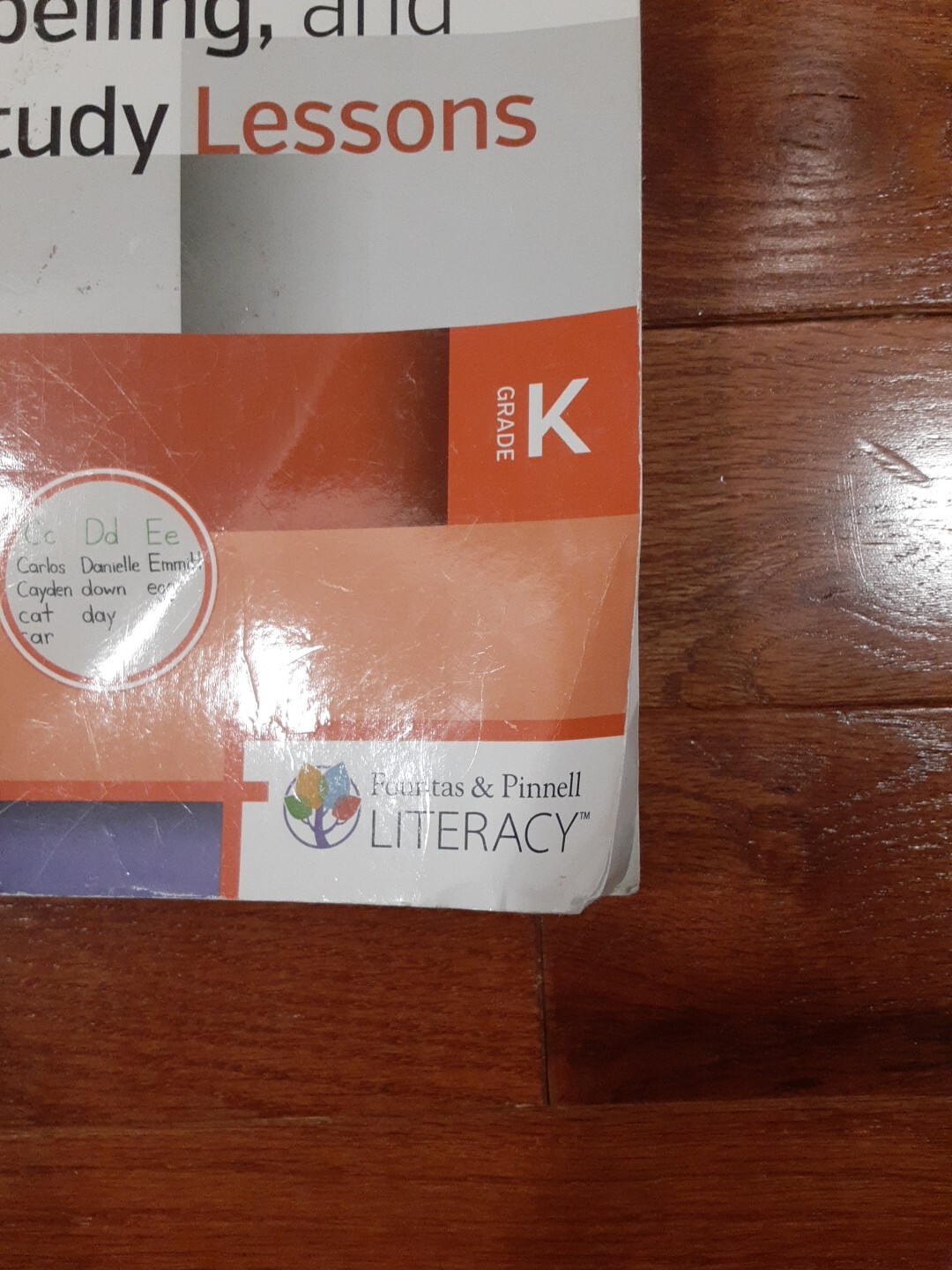 Fountas & Pinnell Phonics,Spelling, And Word Study Lessons Grade K GOOD