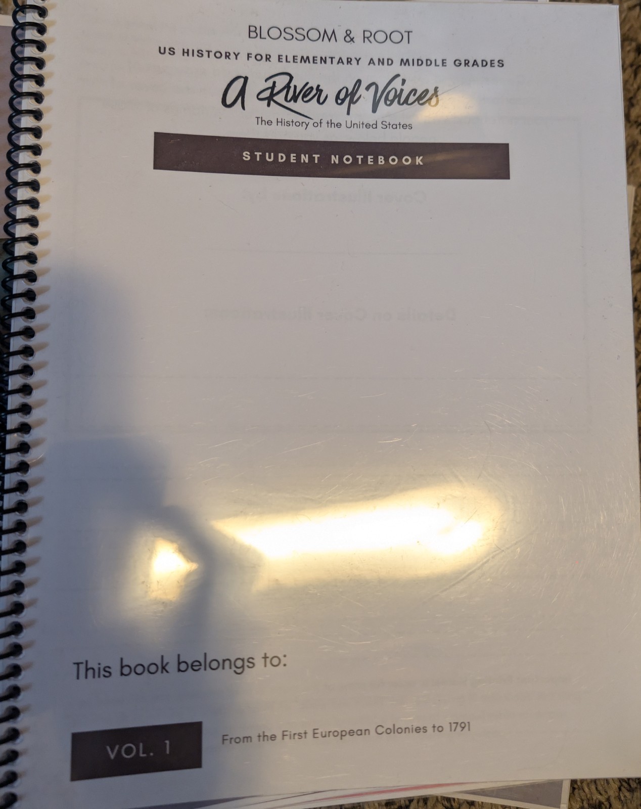 Blossom & Root A River of Voices US History Vol. 1 Parent Guide Student Notebook