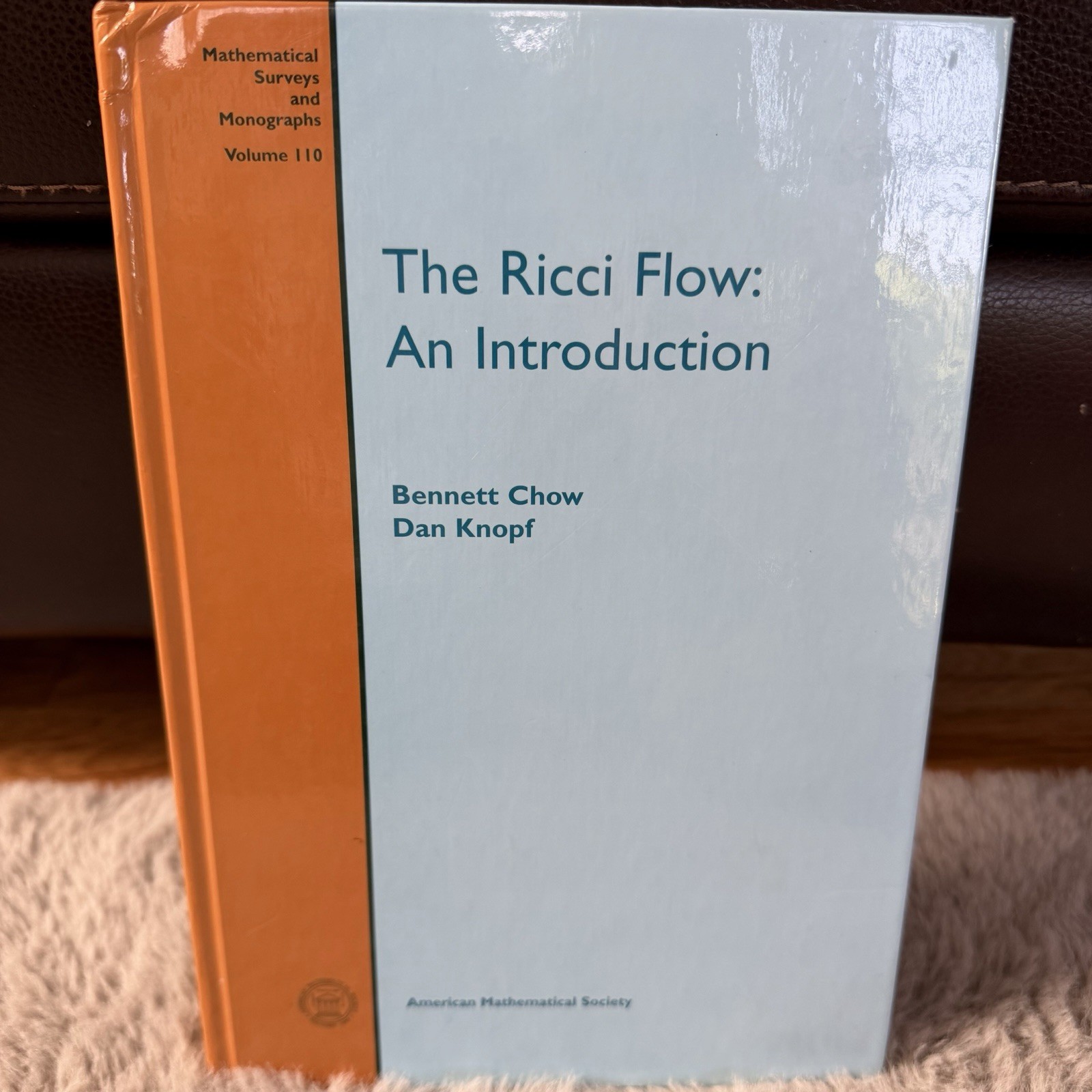 The Ricci Flow: An Introduction Mathematical Surveys And Monographs, Chow Knopf