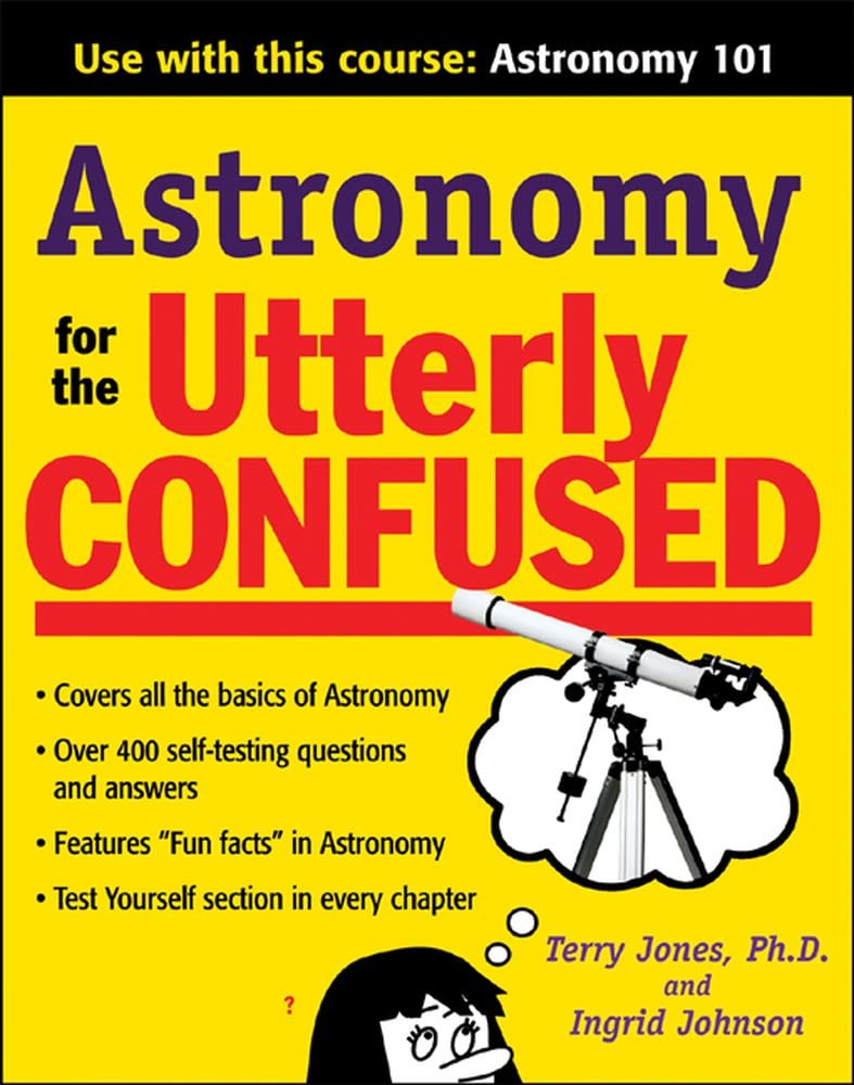 Astronomy for the Utterly Confused – paperback Jones, Terry|Hanson, Jeanne