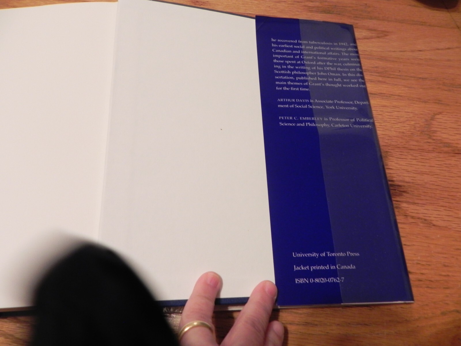Collected Works of George Grant : Volume 1 1933-1950 ed Arthur Davis Peter C Em