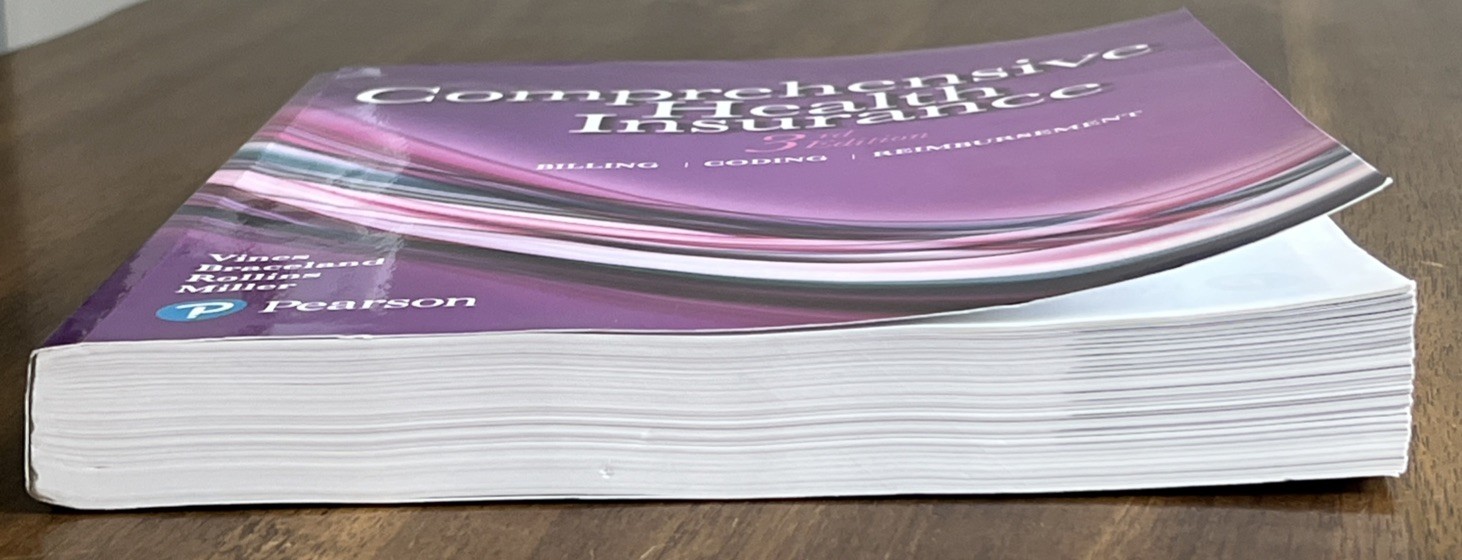 Comprehensive Health Insurance: Billing, Coding, and Reimbursement