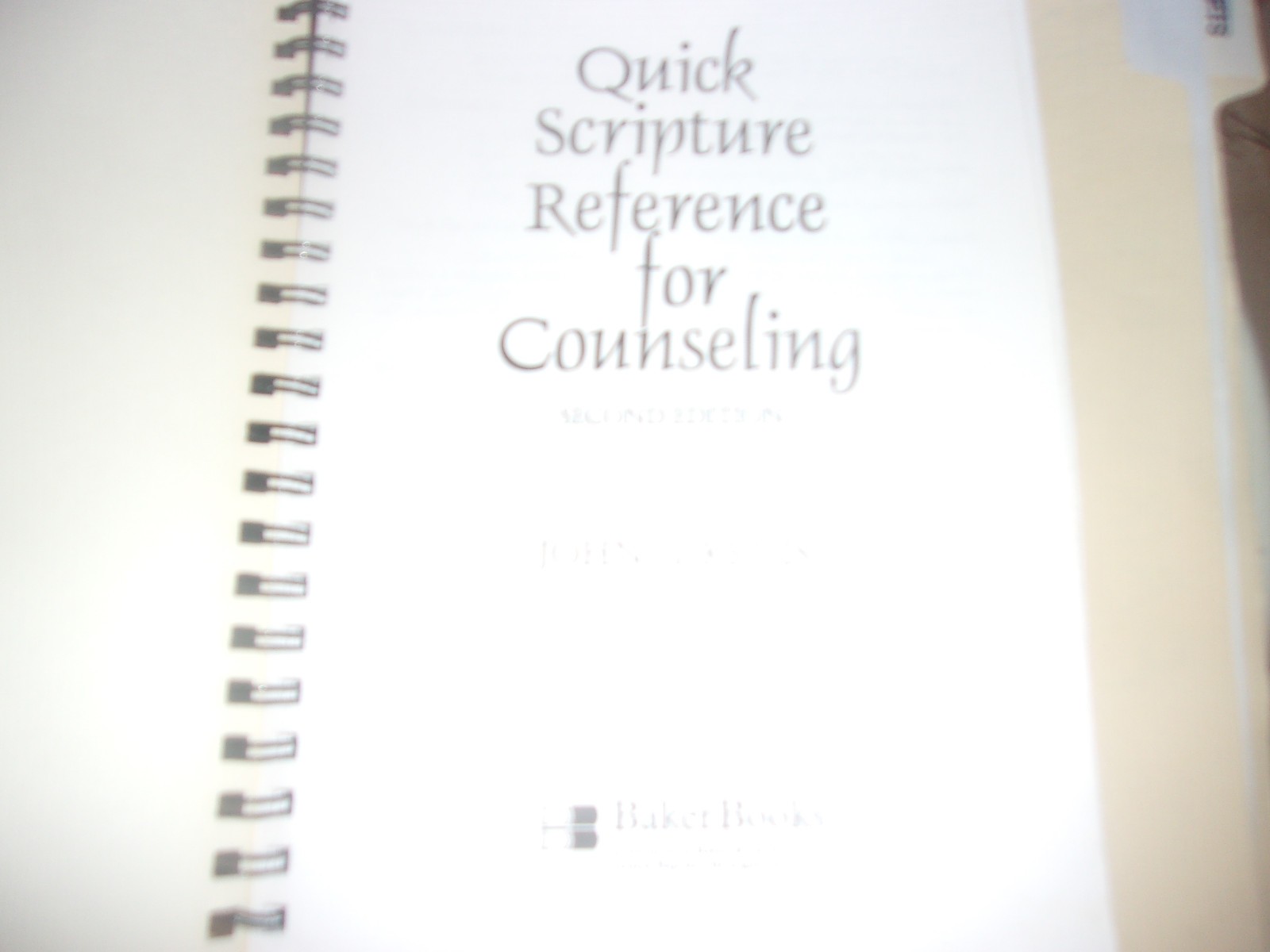 Quick Scripture Reference for Counseling by John G. Kruis (1994, Spiral)
