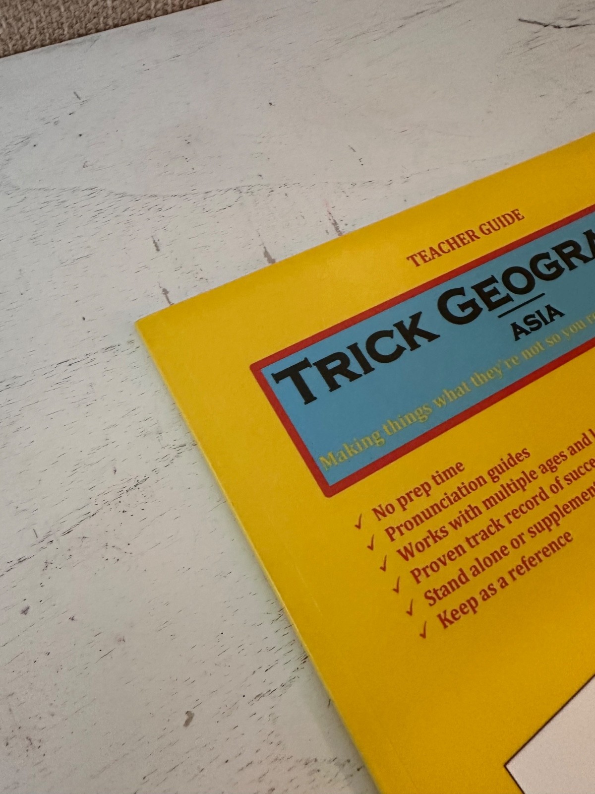 Trick Geography: Asia–Teacher Guide: Making things what they’re not so you …