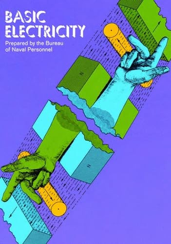 Basic Electricity (Dover Books o… by of Naval, U.S. Burea Paperback / softback