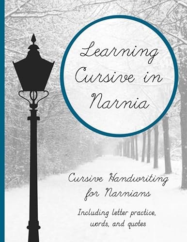 Learning Cursive in Narnia: Cursive Handwriting Practice (Lear…