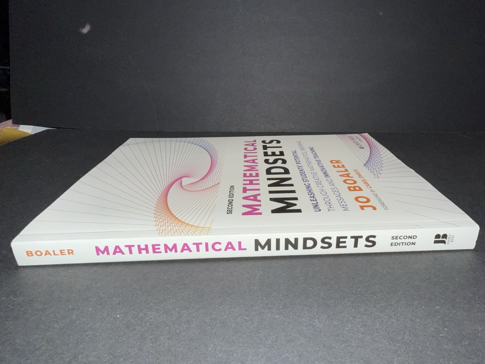 Mathematical Mindsets: Unleashing Students Potential Jo Boaler 2022 2nd ed. New