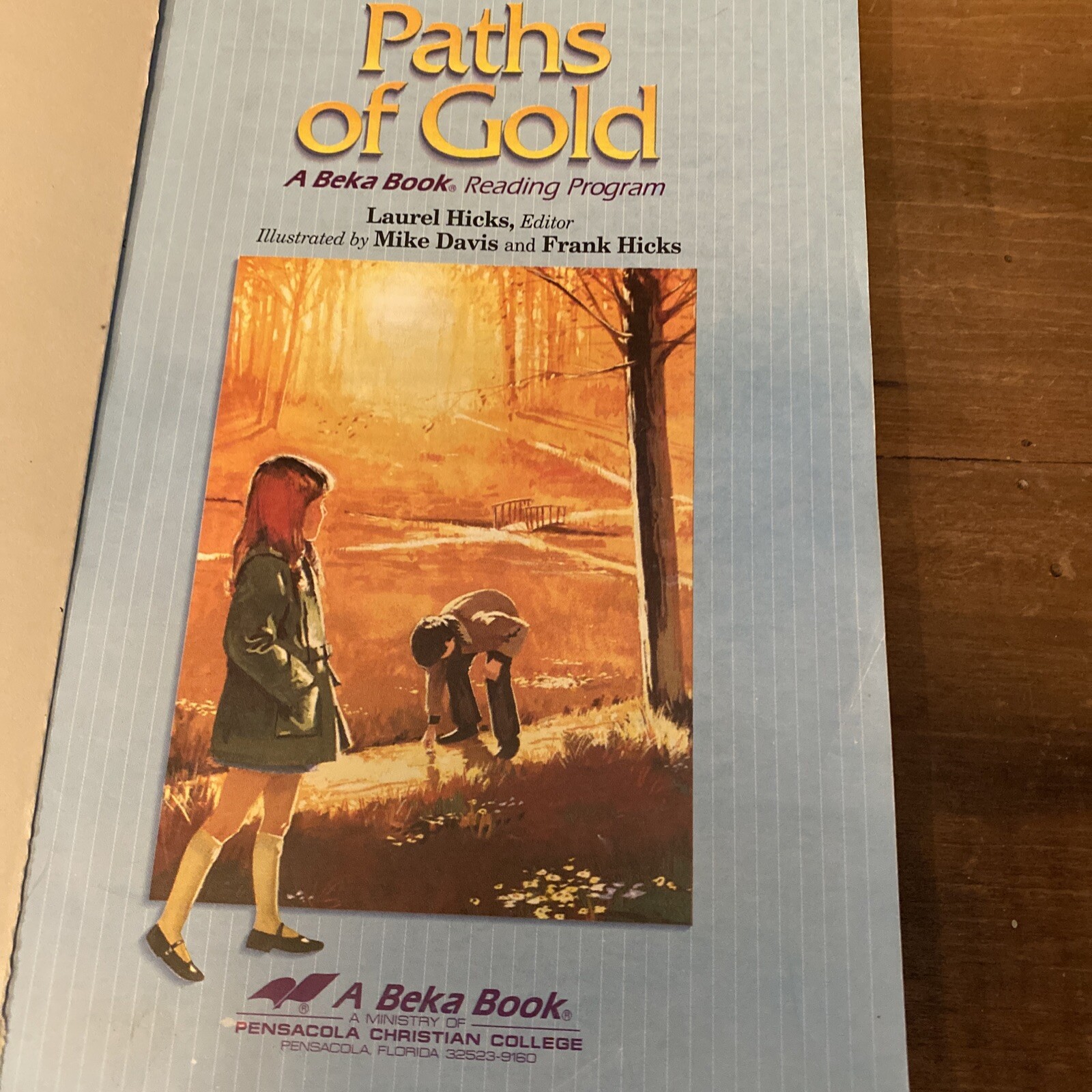 ABEKA Grade 2 A Beka Book Reading Program Reader Paths of Gold 2.5 2005