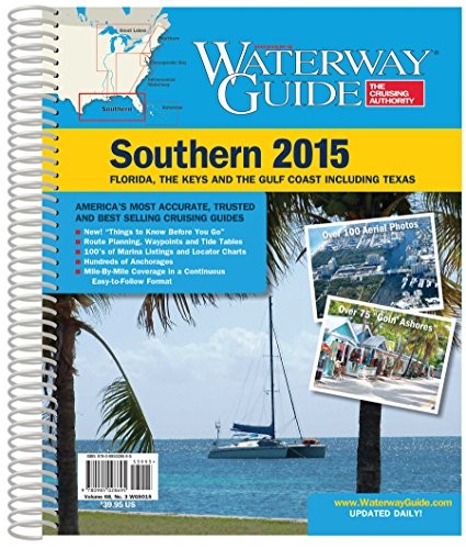 Dozier’s Waterway Guide Southern 2015: Florida, The Keys and T…