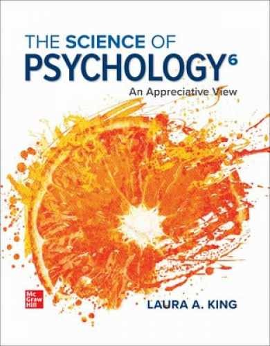 SCIENCE OF PSYCHOLOGY (LOOSELEAF) – Paperback, by Laura A. King – New