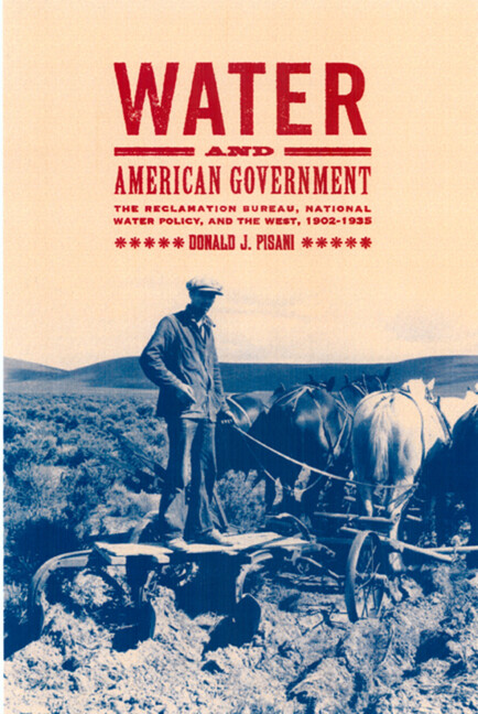 Water And American Government: The Reclamation Bureau, National Water Polic…