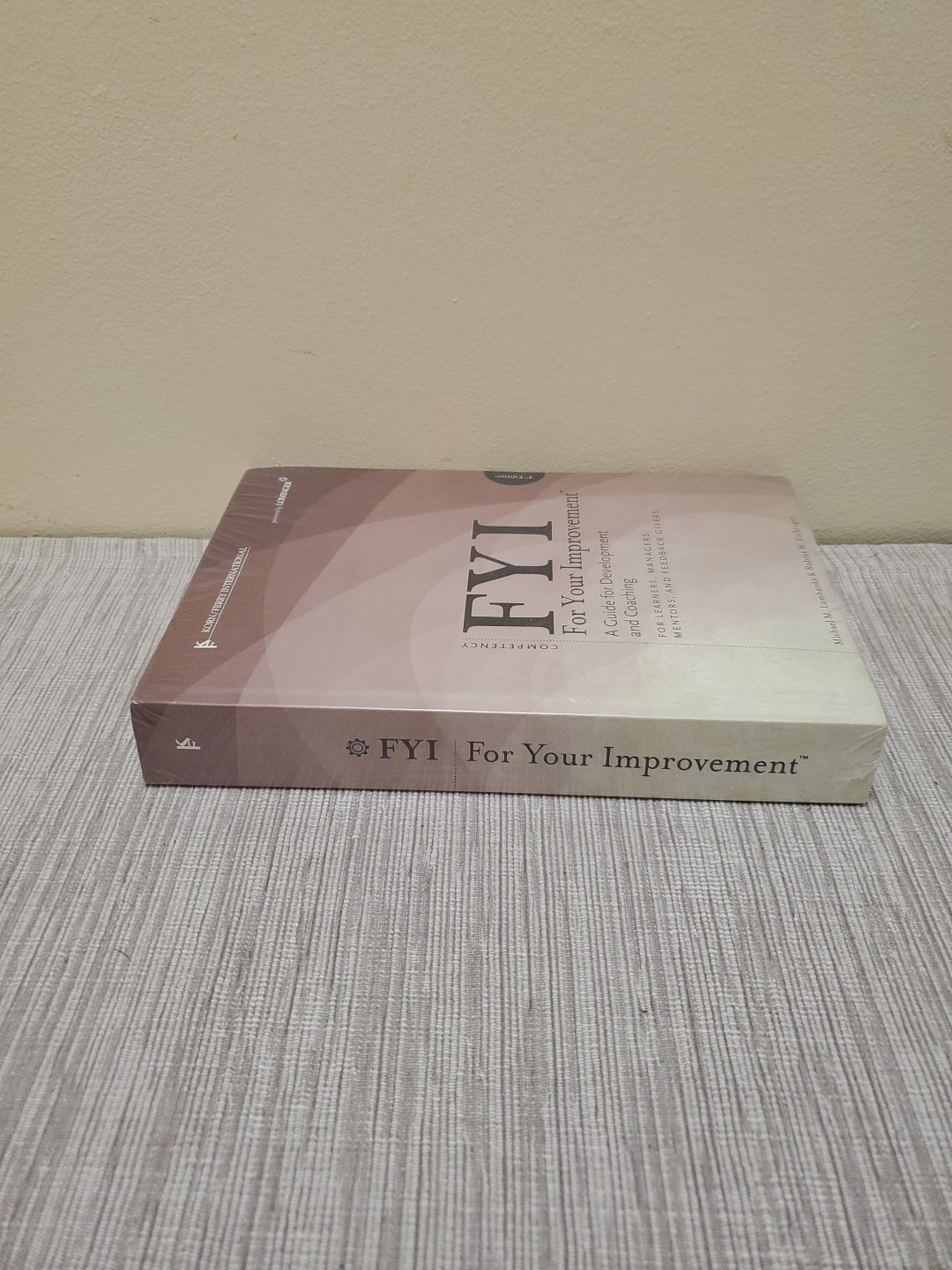 FYI for Your Improvement : A Guide for Development and Coaching for Learners