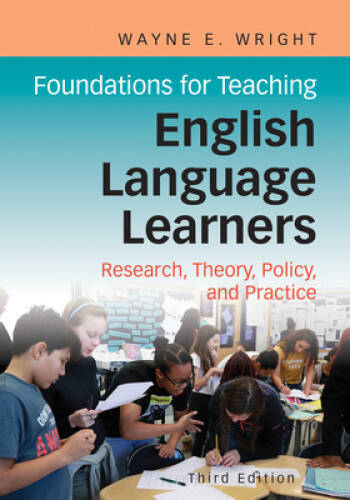 Foundations for Teaching English Language Learners: Research, Policy, and – GOOD