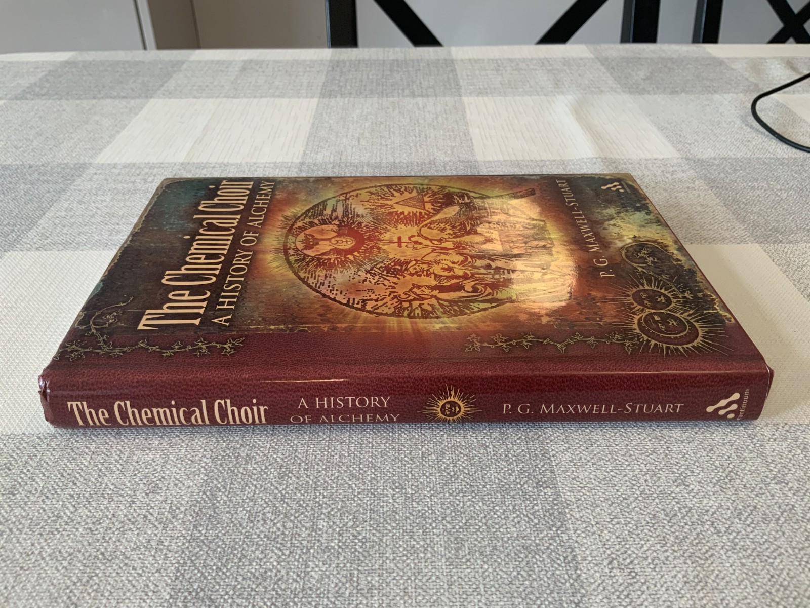 A Chemical Choir A History of Alchemy PG Maxwell-Stuart Hardcover 2008 VGOOD