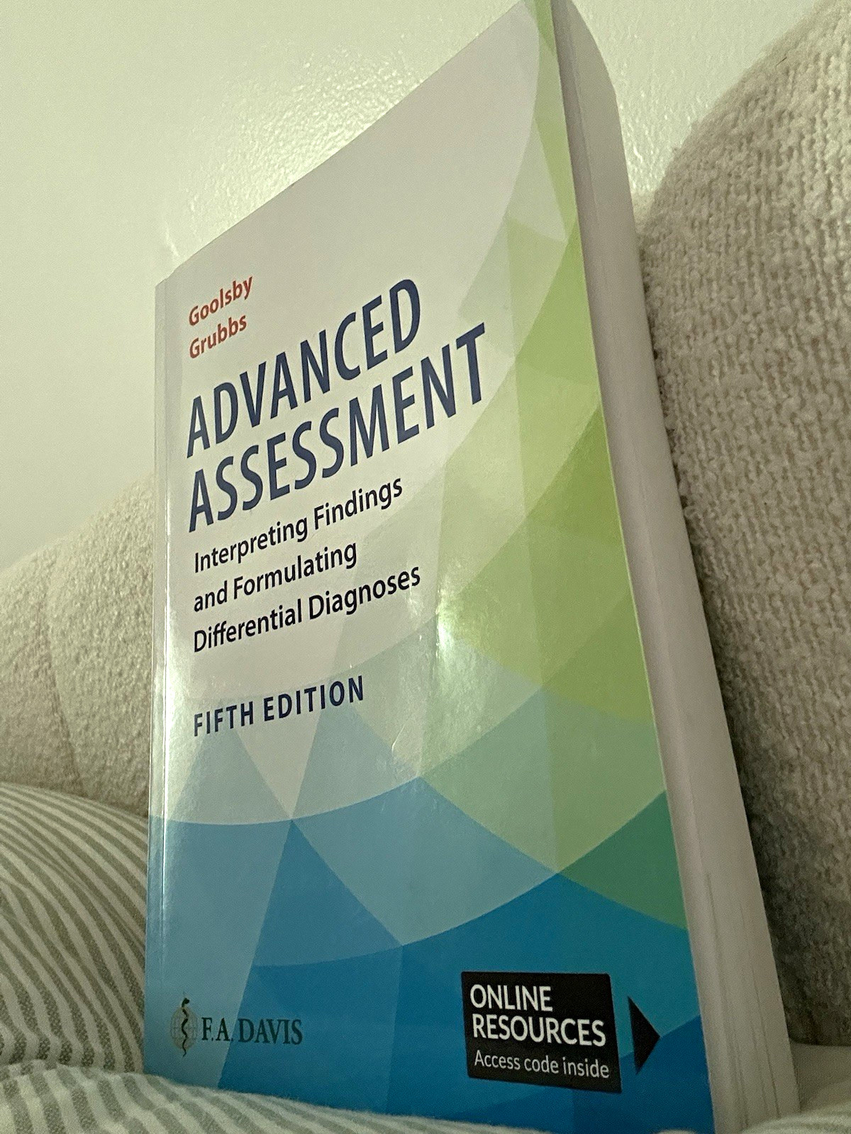 F.A. Davis Advanced Assessment Interpreting Findings Differential Diagnoses 5th