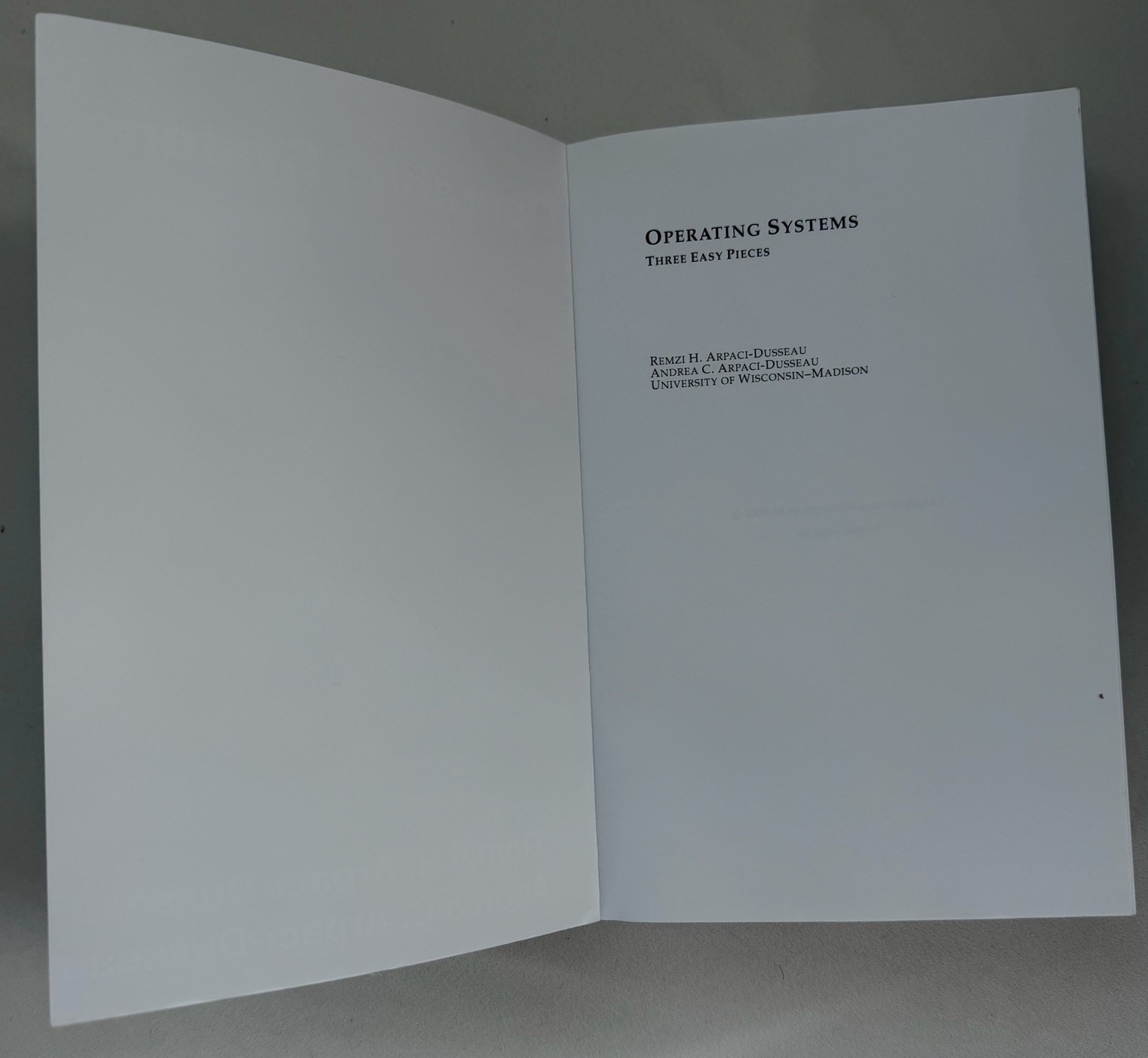Operating Systems: Three Easy Pieces (Paperback) – Arpaci-Dusseau “Comet Book”