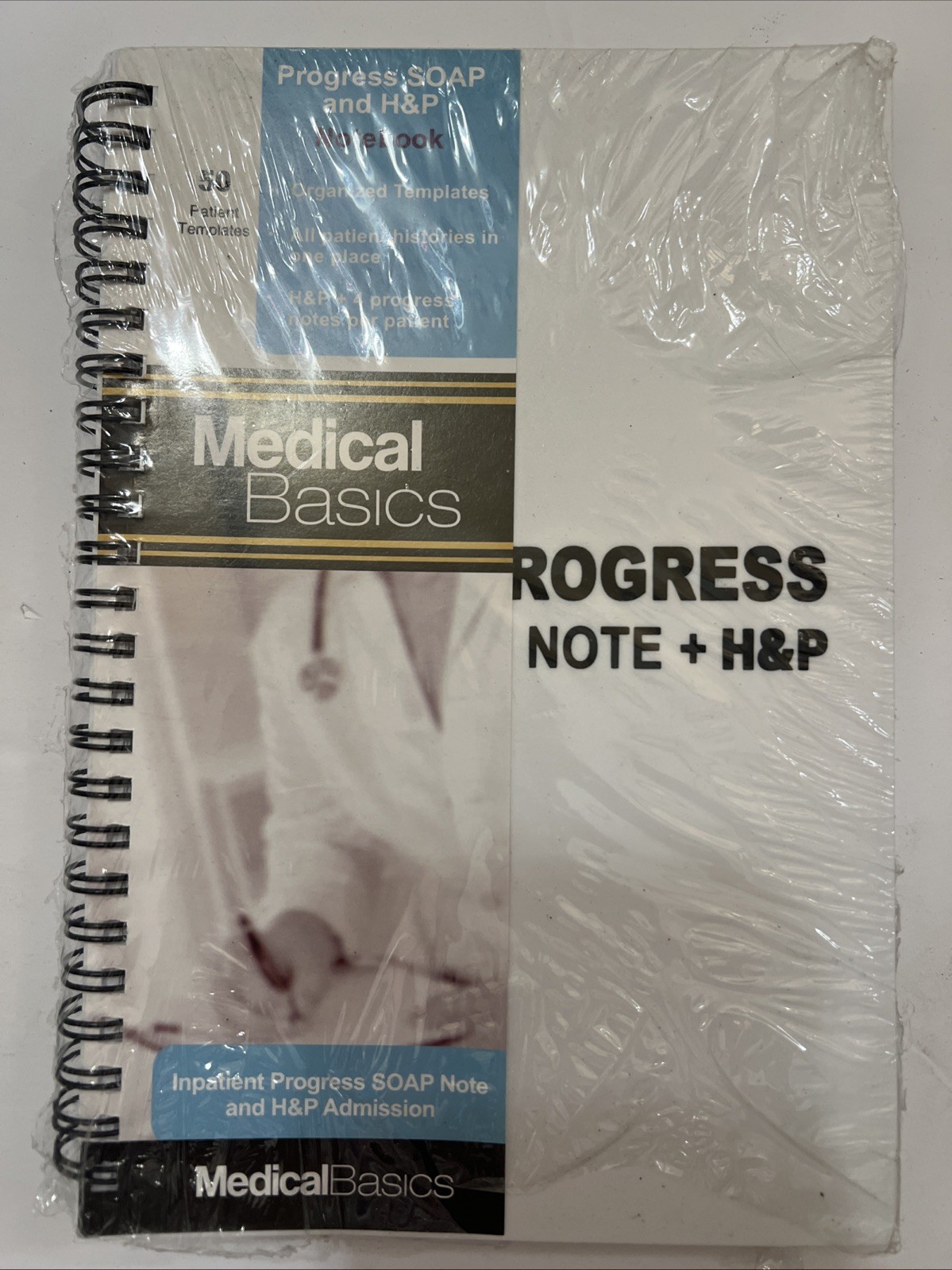 Medical Basics Progress SOAP and H&P Notebook