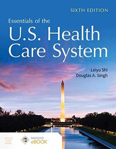 Essentials of the U.S. Health – Paperback, by Shi Leiyu; Singh – Very Good i