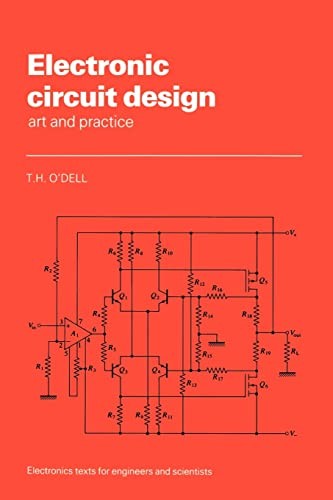 Electronic Circuit Design: Art and Practice (Electronics Texts f