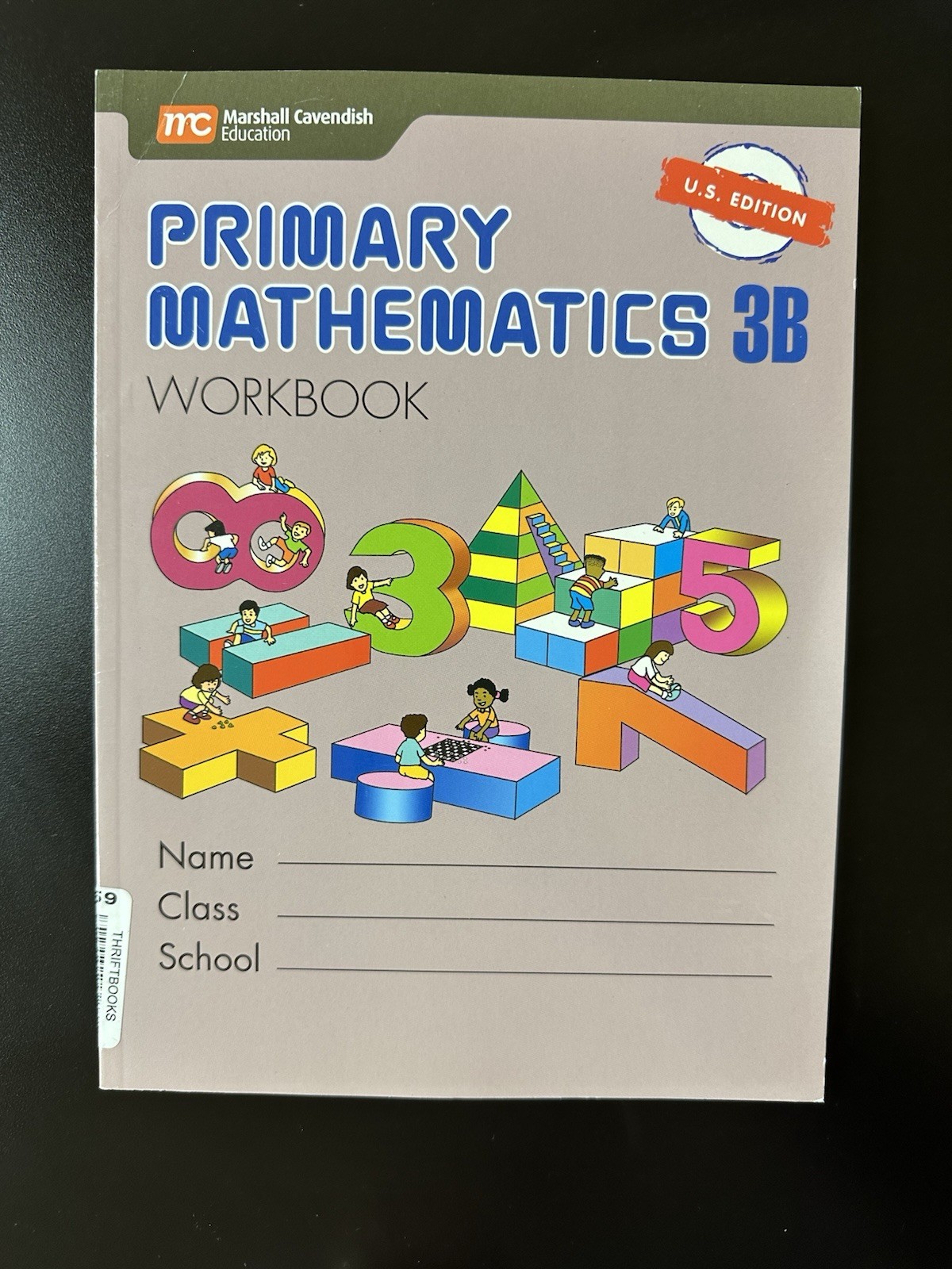 Singapore Primary Mathematics 3B Textbook/Workbook Set U.S. Edition