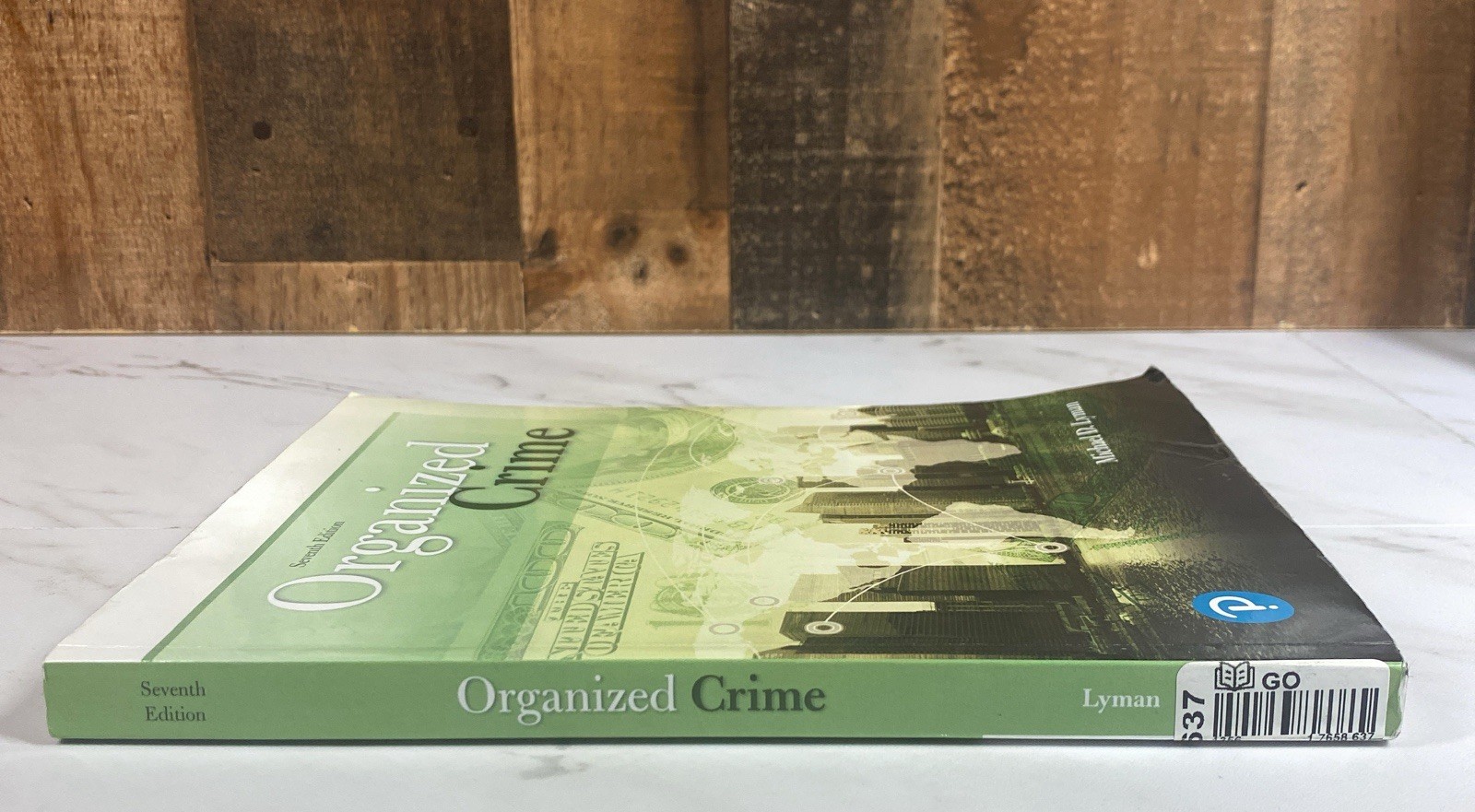 Organized Crime Seventh Edition by Michael Lyman Textbook
