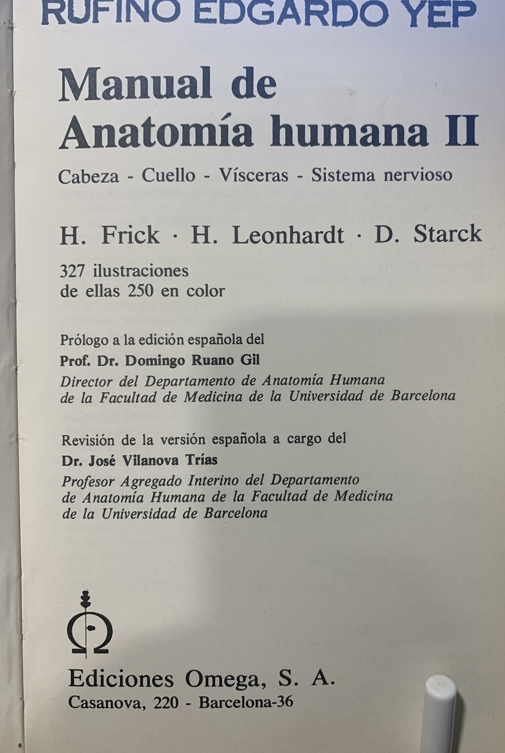 Manual De Anatomia Humana Tomo I Y II – Frick, Leonhardt & Stark 1981 Paperbacks